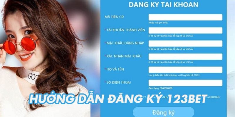 Hướng dẫn đăng ký 123Bet siêu nhanh chóng dành cho tân thủ